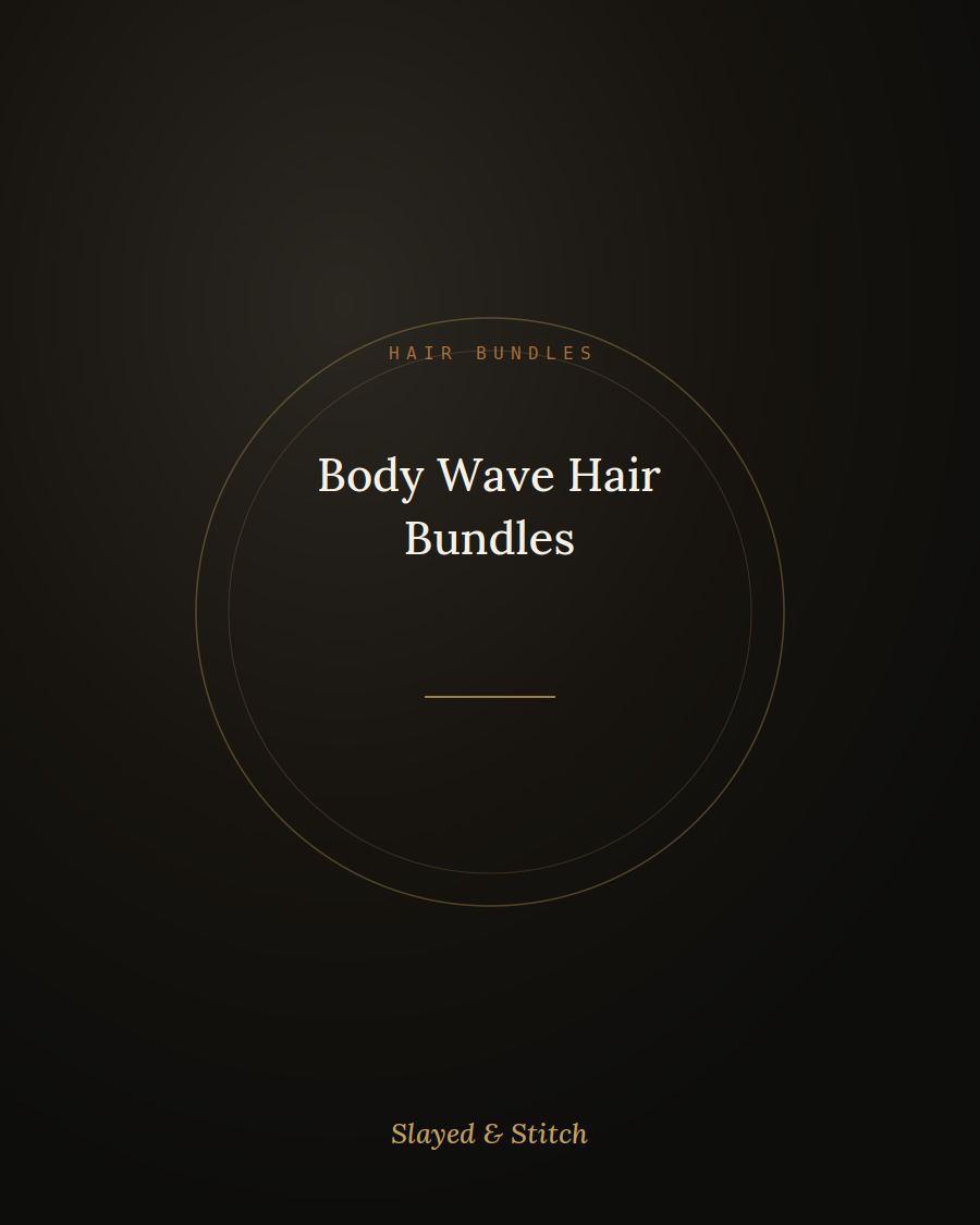 Body Wave Hair Bundles